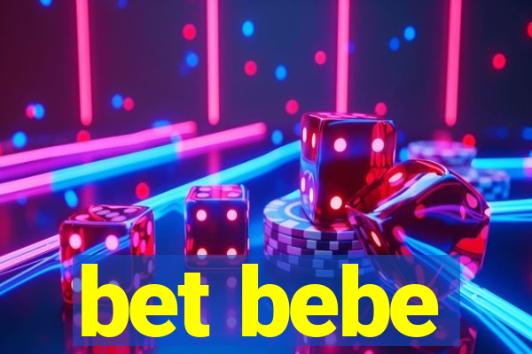 bet bebe